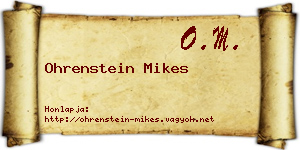 Ohrenstein Mikes névjegykártya